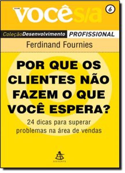Picture of POR QUE OS CLIENTES NAO FAZEM O QUE VOCE ESPERA?
