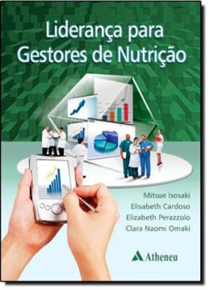 Imagem de LIDERANCA PARA GESTORES DE NUTRICAO