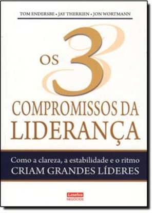 Imagem de 3 COMPROMISSOS DA LIDERANCA, OS
