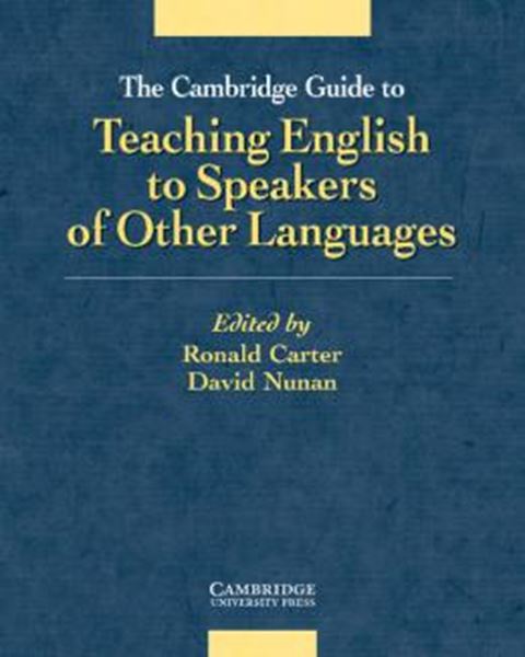 Picture of THE CAMBRIDGE GUIDE TO TEACHING ENGLISH TO SPEAKERS OF OTHERS LANGUAGES
