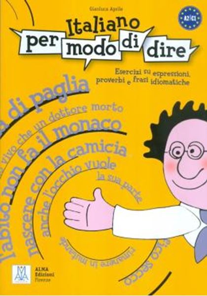 Picture of ITALIANO PER MODO DI DIRE - A2-C1