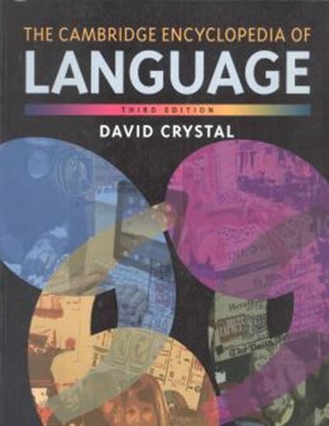 Picture of THE CAMBRIDGE ENCYCLOPEDIA OF LANGUAGE THIRD EDITION
