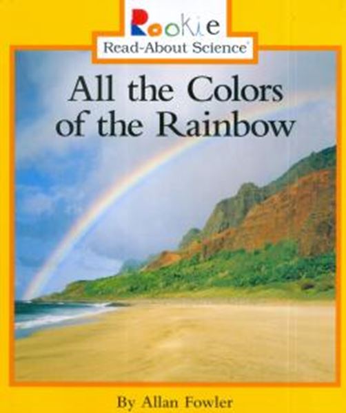 Picture of ALL THE COLORS OF THE RAINBOW