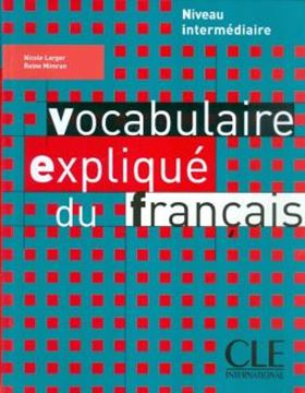 Imagem de VOCABULAIRE EXPLIQUEE DU FRANCAIS - LIVRE (NIVEAU INTERMEDIAIRE)