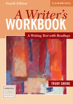 Imagem de A WRITERS WORKBOOK STUDENTS BOOK WITH ANSWERS - 4TH ED
