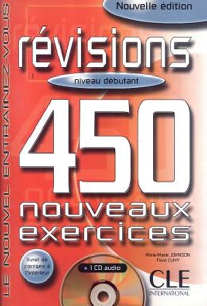 Picture of REVISIONS 450 NOUVEAUX EXERCICES - NIVEAU DEBUTANT (LIVRE + CORRIGES)