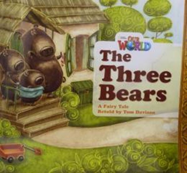 Picture of THE THREE BEARS A FAIRY TALE BIG BOOK - READER 4 - OUR WORLD 1