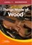 Imagem de WORLD WINDOWS LEVEL 1 SOCIAL STUDIES - THINGS MADE OF WOOD - WORKBOOK