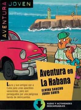 Imagem de AVENTURA EN LA HABANA - NIVEL A1 - LIBRO + AUDIO Y ACTIVIDADES DESCARGABLE