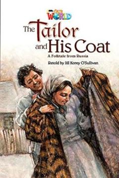 Imagem de THE TAILOR AND HIS COAT - A FOLKTALE FROM RUSSIA - READER 8 - OUR WORLD 5