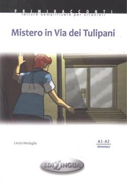 Imagem de MISTERO IN VIA DEI TULIPANI - LIBRO + CD AUDIO - 2ª ED.