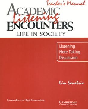 Imagem de ACADEMIC LISTENING ENCOUNTERS LIFE IN SOCIETY  TEACHER´S BOOK 