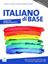 Imagem de ITALIANO DI BASE - PRE A1-A2 - LIBRO + AUDIO ONLINE