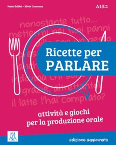 Picture of RICETTE PER PARLARE (A1-C1) - EDIZIONE AGGIORNATA