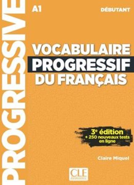 Picture of VOCABULAIRE PROGRESSIF DU FRANCAIS - NIVEAU DEBUTANT + CD - 3EME ED.