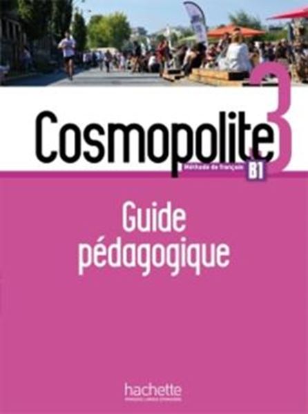 Picture of COSMOPOLITE 3 - GUIDE PEDAGOGIQUE (B1)