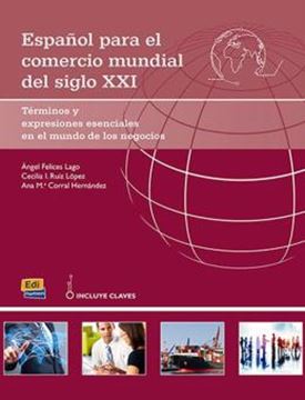 Imagem de ESPANOL PARA EL COMERCIO MUNDIAL DEL SIGLO XXI
