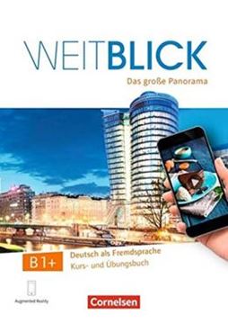 Imagem de WEITBLICK B1+ DAS GROßE PANORAMA - KURS- UND UBUNGSBUCH INKL. E-BOOK UND PAGEPLAYER-APP