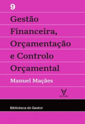 Imagem de GESTAO FINANCEIRA, ORCAMENTACAO E CONTROLO ORCAMENTAL