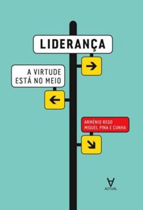 Imagem de LIDERANCA - A VIRTUDE ESTA NO MEIO