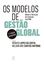 Imagem de OS MODELOS DE GESTAO GLOBAL - MEIOS E TECNICAS DE CONTROLO NAS PME
