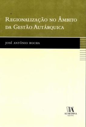 Imagem de REGIONALIZACAO NO AMBITO DA GESTAO AUTARQUICA