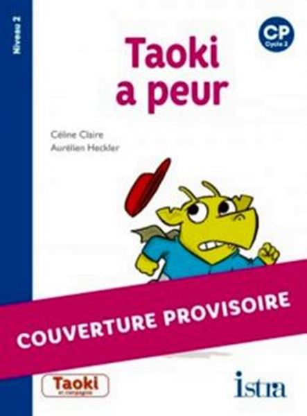 Picture of TAOKI A PEUR - NIVEAU 2 - TAOKI ET COMPAGNIE