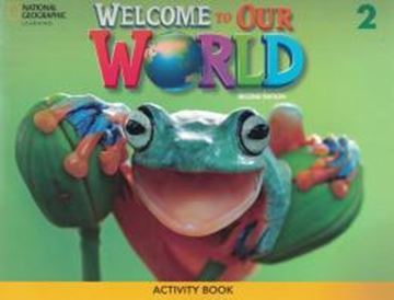 Imagem de WELCOME TO OUR WORLD 2 ACTIVITY BOOK - BRITISH - 2ND ED