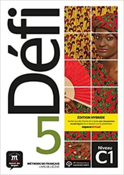 Picture of DEFI 5 - LIVRE DE L´ELEVE PREMIUM C1 - HYBRID EDITION