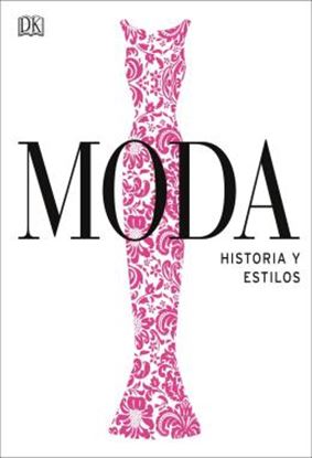 Imagem de MODA - HISTORIA Y ESTILOS