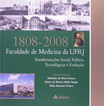 Imagem de 1808-2008 - FACULDADE DE MEDICINA DA UFRJ