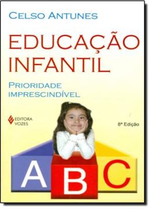 Imagem de EDUCACAO INFANTIL - PRIORIDADE IMPRESCINDIVEL - 9ª ED