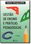 Imagem de GESTAO DE ENSINO E PRATICAS PEDAGOGICAS - 7ªED
