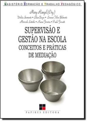 Imagem de SUPERVISAO E GESTAO NA ESCOLA