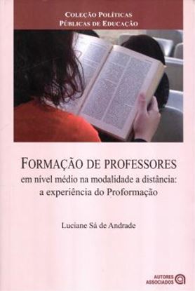 Imagem de FORMACAO DE PROFESSORES EM NIVEL MEDIO NA MODALIDADE A DISTANCIA: A EXPERIENCIA DO PROFORMACAO