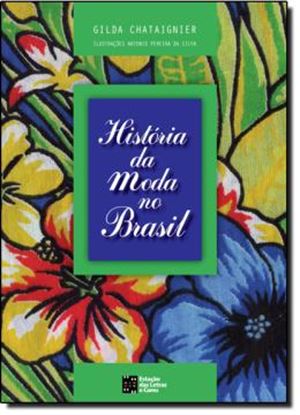 Imagem de HISTORIA DA MODA NO BRASIL