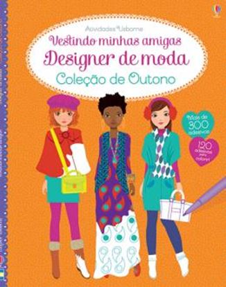 Imagem de DESIGNER DE MODA -  COLECAO DE OUTONO - VESTINDO MINHAS AMIGAS