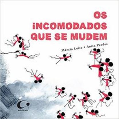 Imagem de OS INCOMODADOS QUE SE MUDEM