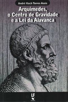Imagem de ARQUIMEDES, O CENTRO DE GRAVIDADE E A LEI DA ALAVANCA