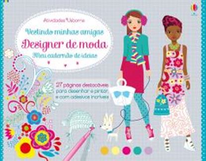 Imagem de DESIGNER DE MODA MEU CADERNAO DE IDEIAS - VESTINDO MINHAS AMIGAS