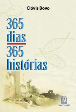 Imagem de 365 DIAS 365 HISTORIAS - 18ª ED