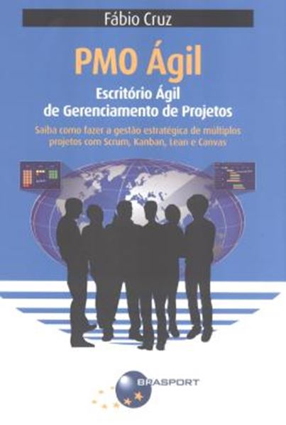 Picture of PMO AGIL - ESCRITORIO AGIL DE GERENCIAMENTO DE PROJETOS