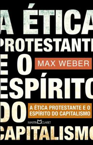 Picture of A ETICA PROTESTANTE E O ESPIRITO DO CAPITALISMO - NOVA EDICAO