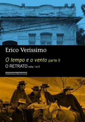 Imagem de TEMPO E O VENTO, O - PARTE II - O RETRATO EDICAO ECONOMICA - 4 ª ED