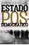 Imagem de ESTADO POS-DEMOCRATICO - NEO-OBSCURANTISMO E GESTAO DOS INDESEJAVEIS