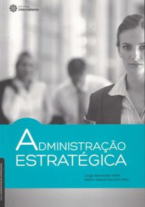 Imagem de ADMINISTRACAO ESTRATEGICA