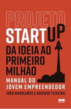 Imagem de PROJETO STARTUP - DA IDEIA AO PRIMEIRO MILHAO