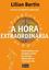 Imagem de A HORA EXTRAORDINARIA