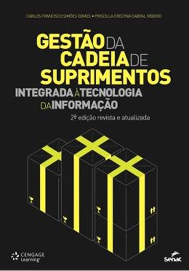Picture of GESTAO DA CADEIA DE SUPRIMENTOS INTEGRADA A TECNOLOGIA DA INFORMACAO - 2ª ED