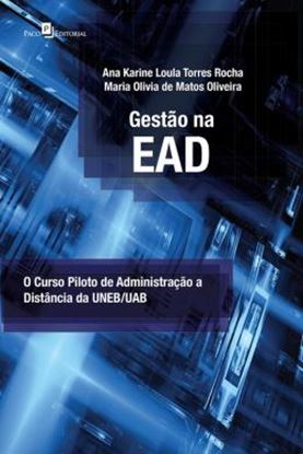Imagem de GESTAO NA EAD - O CURSO PILOTO DE ADMINISTRACAO A DISTANCIA DA UNEBUAB